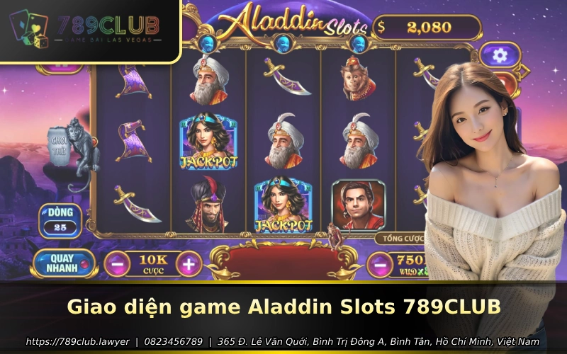 Giao dien game Aladdin Slots 789Club