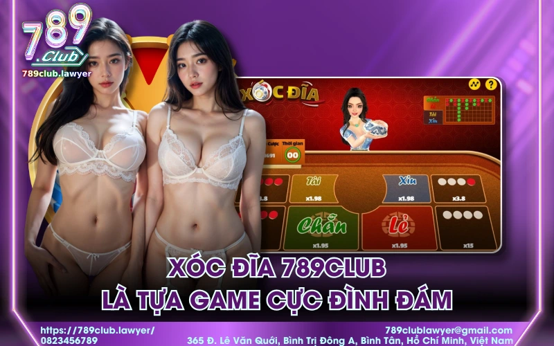 Xóc đĩa 789Club là tựa game cực đình đám