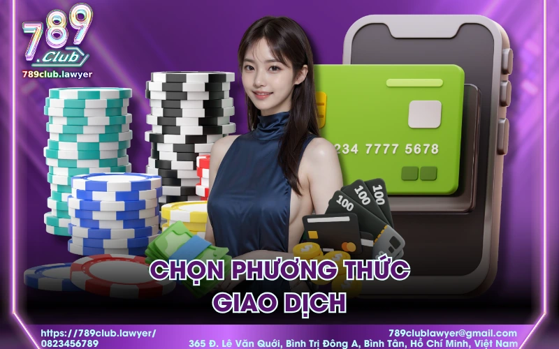 Chọn phương thức giao dịch