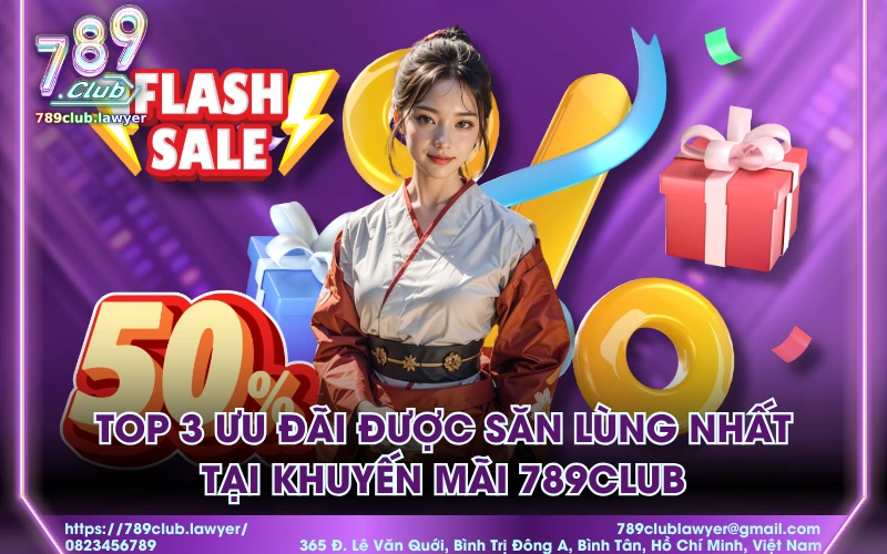 Top 3 ưu đãi được săn lùng nhất tại khuyến mãi 789Club