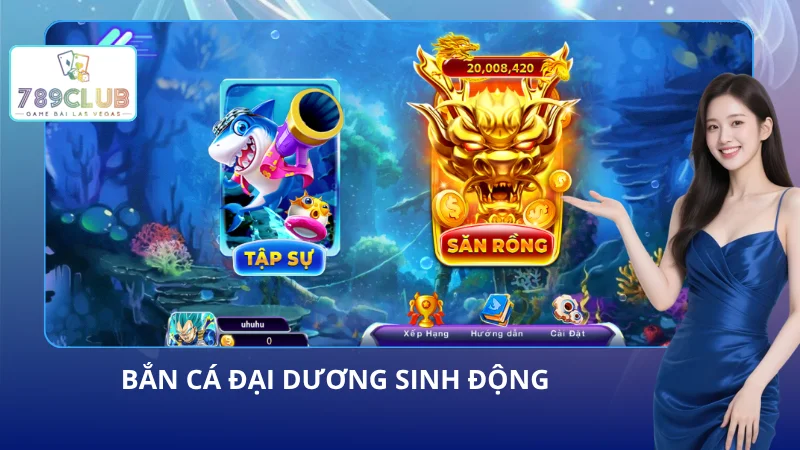 Sảnh bắn cá cực kỳ nịnh mắt người chơi với vô vàn sinh vật biển kỳ thú
